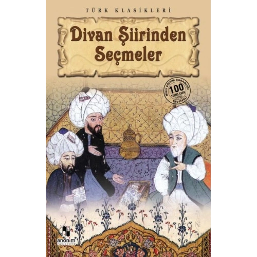 Divan Şiirinden Seçmeler
