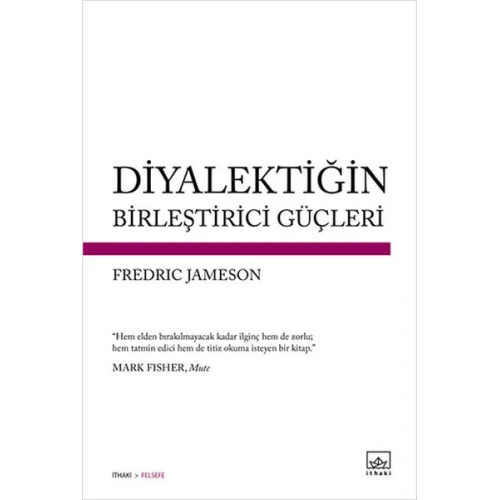 Diyalektiğin Birleştirici Güçleri