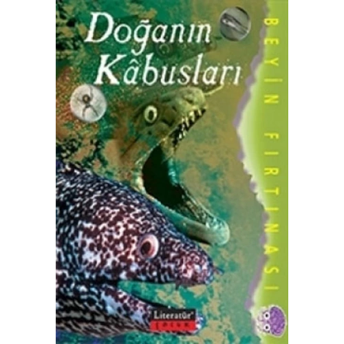 Doğanın Kabusları / Beyin Fırtınası
