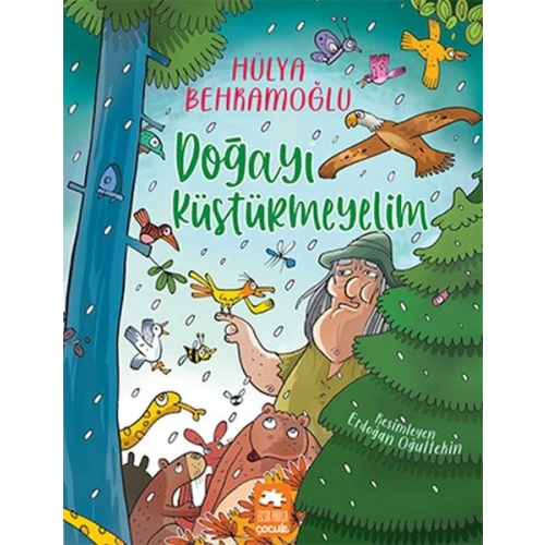 Doğayı Küstürmeyelim