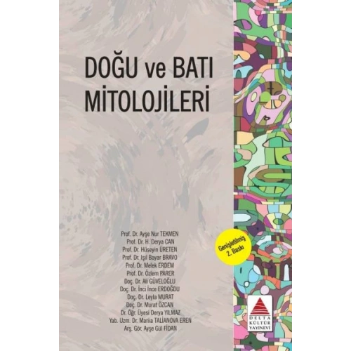 Doğu ve Batı Mitolojileri