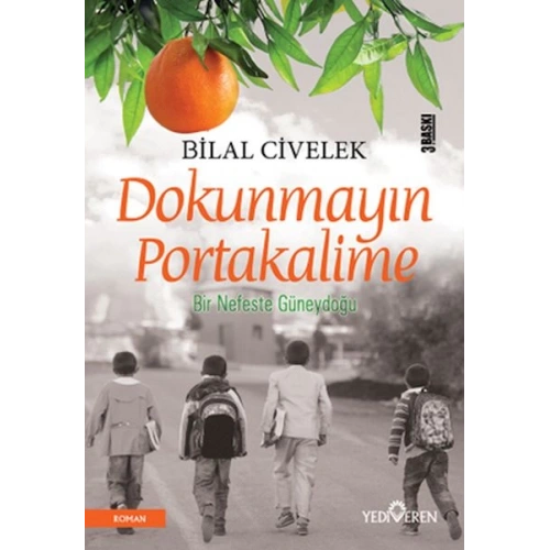 Dokunmayın Portakalime