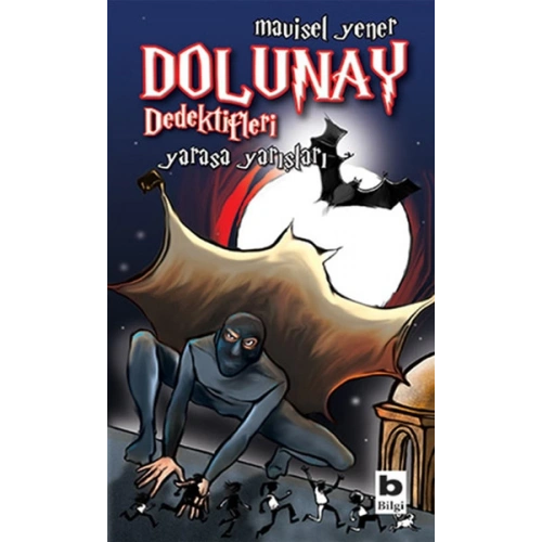 Dolunay Dedektifleri 06 - Yarasa Yarışları
