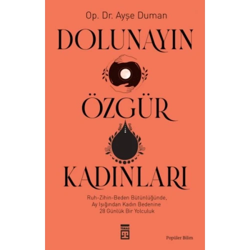 Dolunayın Özgür Kadınları