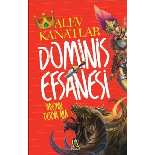 Dominis Efsanesi: Alev Kanatlar