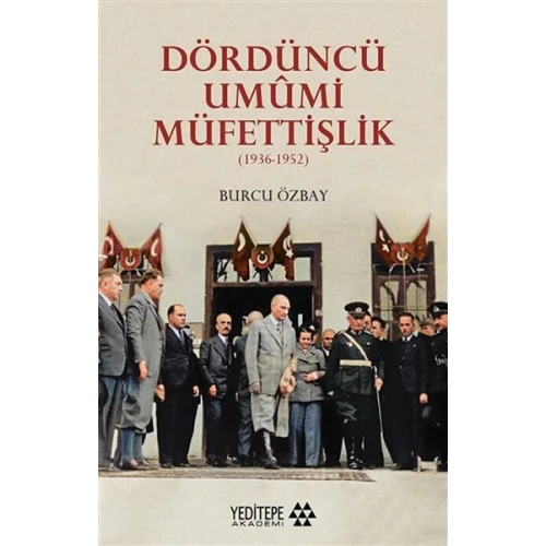 Dördüncü Umumi Müfettişlik