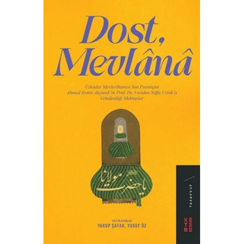 Dost Mevlânâ