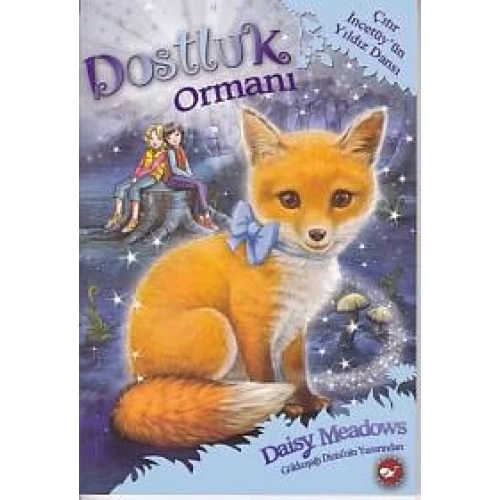 Dostluk Ormanı 7 - Çıtır İncetüyün Yıldız Dansı