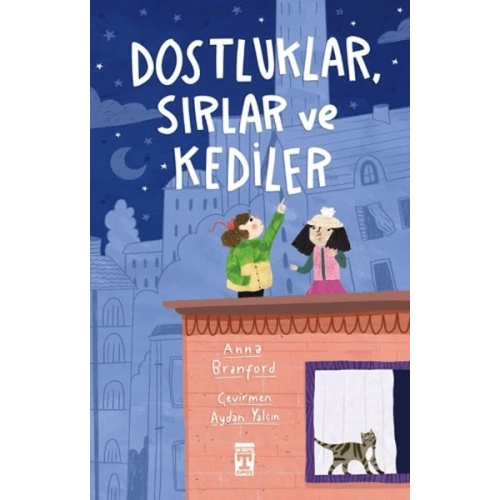 Dostluklar Sırlar ve Kediler
