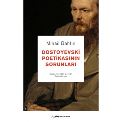 Dostoyevski Poetikasının Sorunları