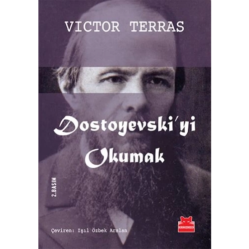 Dostoyevskiyi Okumak