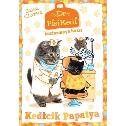 Dr. Pisikedi Kurtarmaya Hazır: Kedicik Papatya