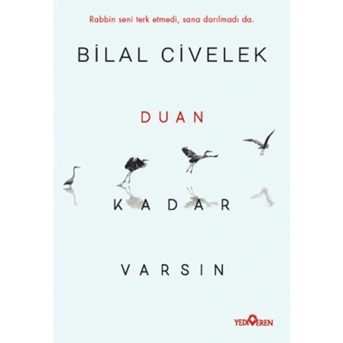 Duan Kadar Varsın