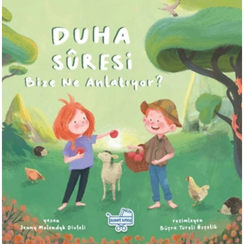 Duha Suresi Bize Ne Anlatıyor?