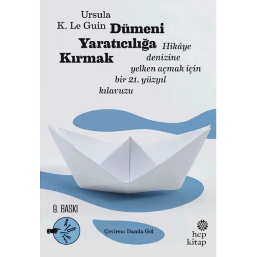 Dümeni Yaratıcılığa Kırmak