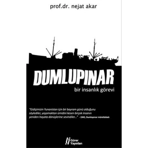 Dumlupınar  Bir İnsanlık Görevi