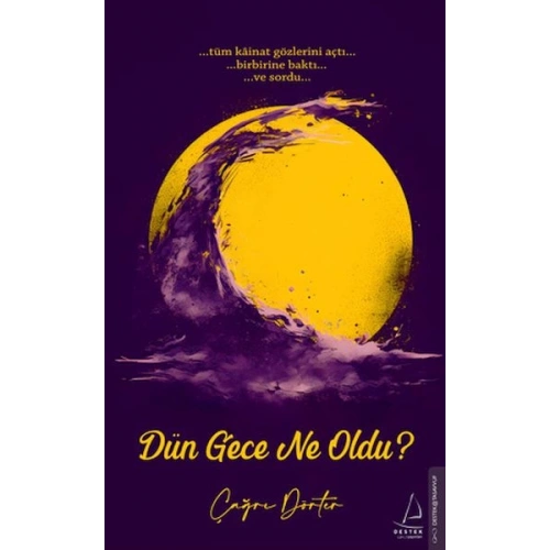 Dün Gece Ne Oldu?
