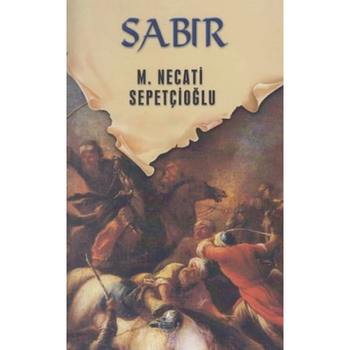 Dünki Türkiye 11. Kitap - Sabır