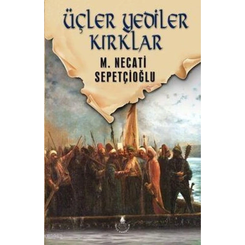 Dünki Türkiye 6. Kitap - Üçler Yediler Kırklar