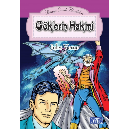 Dünya Çocuk Klasikler Dizisi Göklerin Hakimi