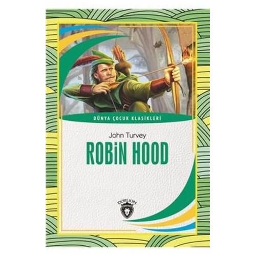 Dünya Çocuk Klasikleri Robin Hood
