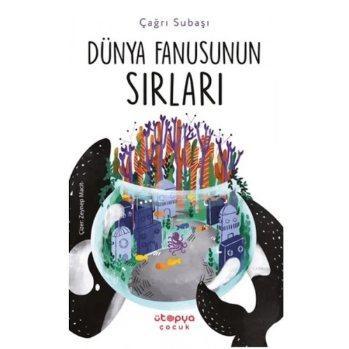 Dünya Fanusunun Sırları