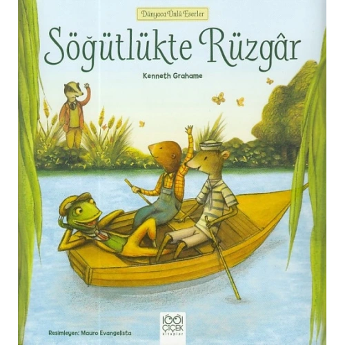 Dünyaca Ünlü Eserler - Söğütlükte Rüzgar