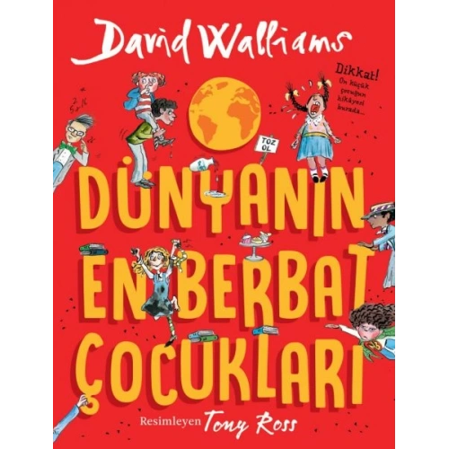 Dünyanın En Berbat Çocukları