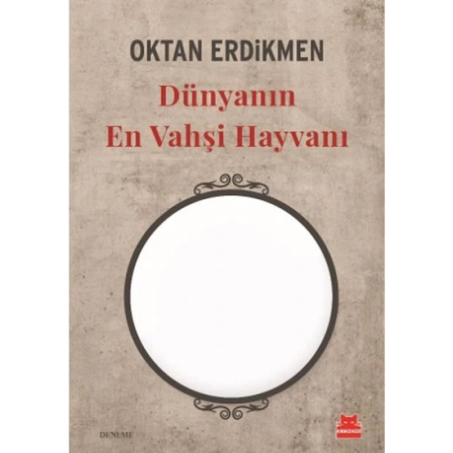 Dünyanın En Vahşi Hayvanı