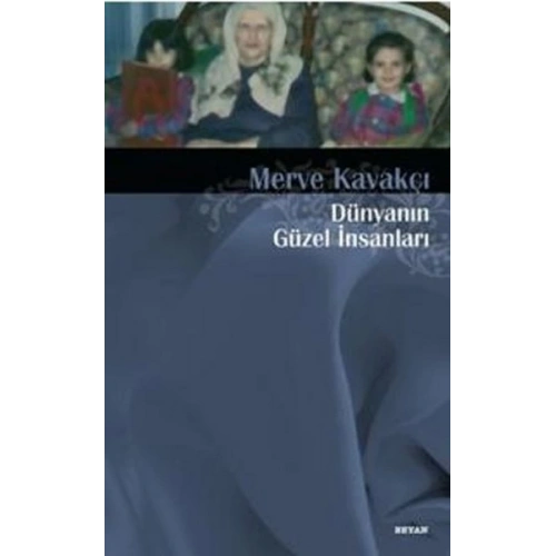 Dünyanın Güzel İnsanları