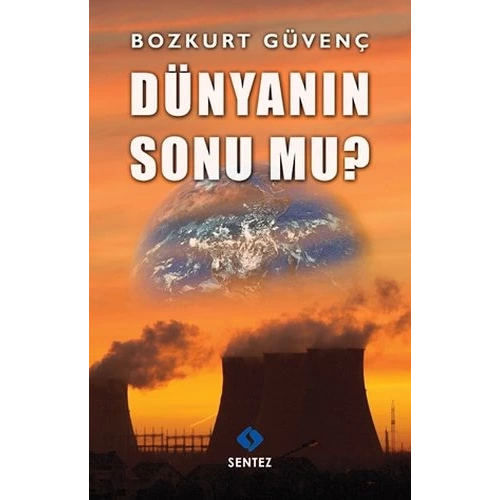 Dünyanın Sonu Mu?