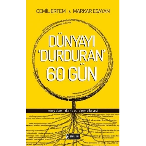 Dünyayı Durduran 60 Gün  Meydan, Darbe, Demokrasi