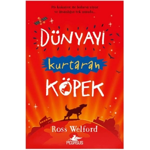 Dünyayı Kurtaran Köpek