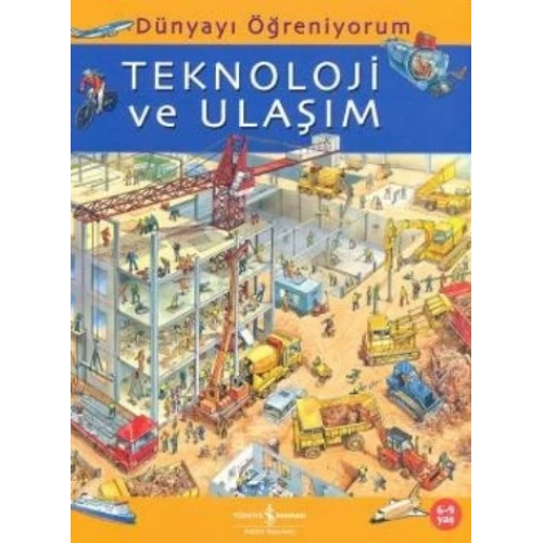 Dünyayı Öğreniyorum - Teknoloji ve Ulaşım