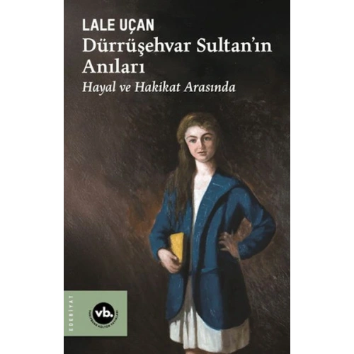 Dürrüşehvar Sultanın Anıları