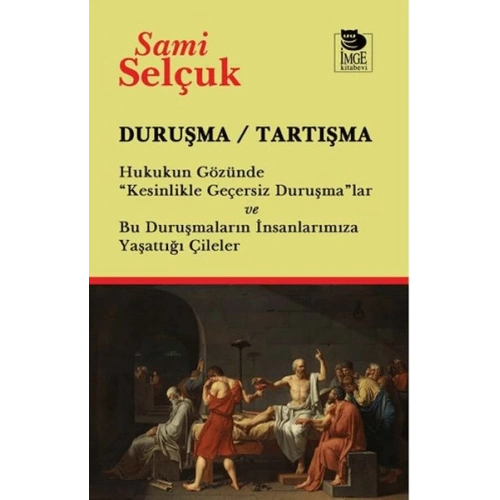 Duruşma - Tartışma