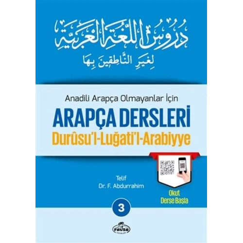 Durusul Lüğatil Arabiyye - Anadili Arapça Olmayanlar İçin Arapça Dersleri 3