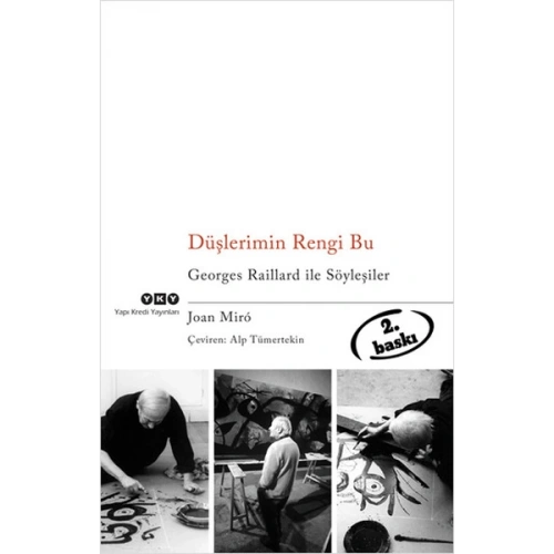 Düşlerimin Rengi Bu Georges Raillard ile Söyleşiler