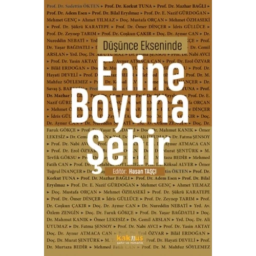 Düşünce Ekseninde Enine Boyuna Şehir