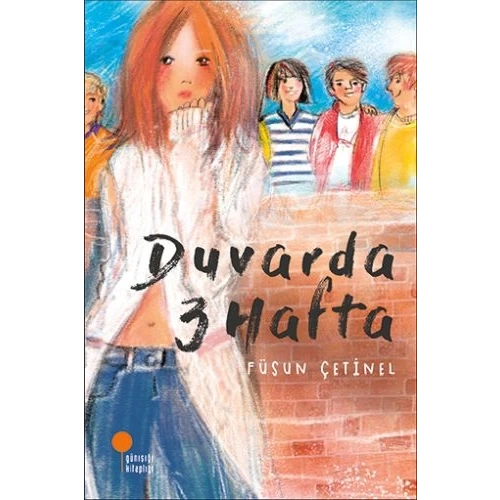 Duvarda 3 Hafta