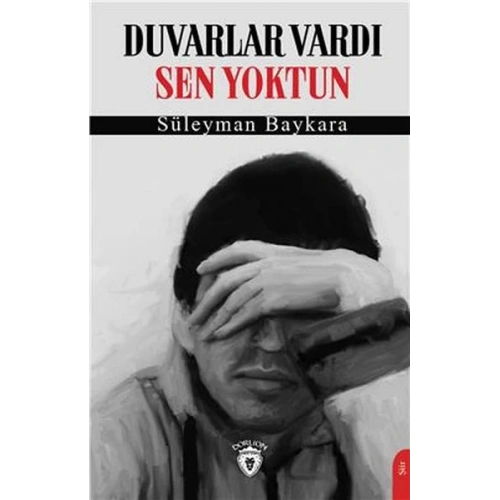 Duvarlar Vardı Sen Yoktun