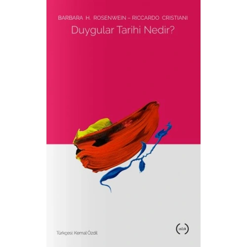 Duygular Tarihi Nedir?