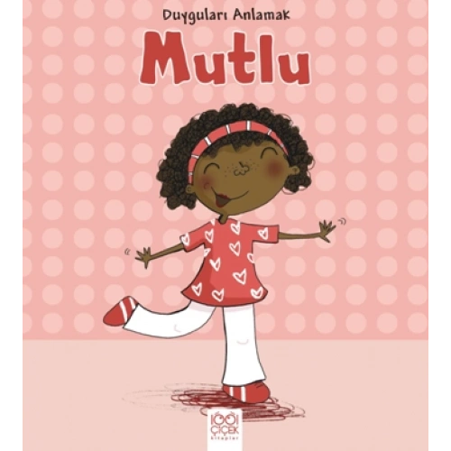 Duyguları Anlamak - Mutlu