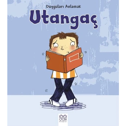 Duyguları Anlamak - Utangaç