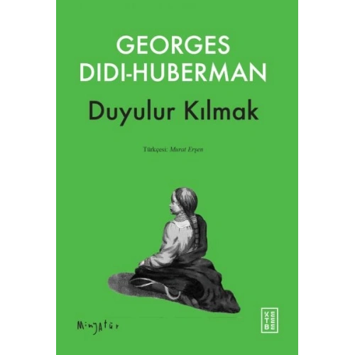 Duyulur Kılmak