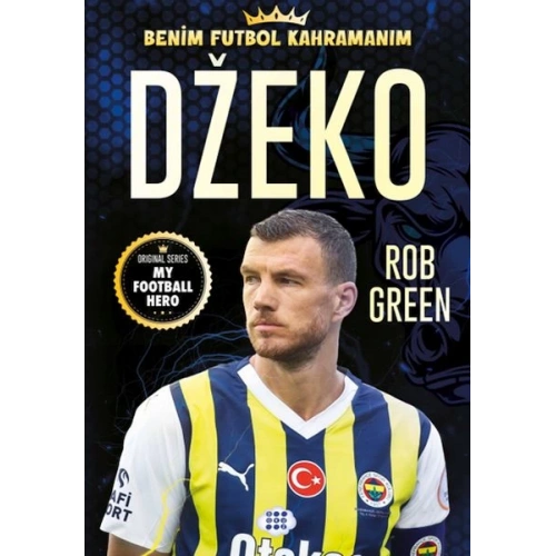 Dzeko – Benim Futbol Kahramanım