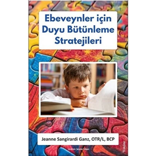 Ebeveynler için Duyu Bütünleme Stratejileri