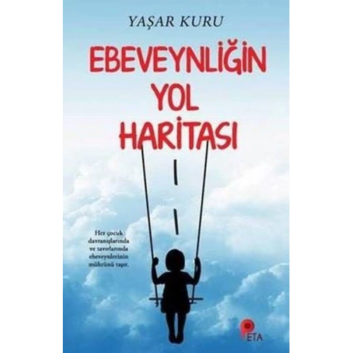 Ebeveynliğin Yol Haritası
