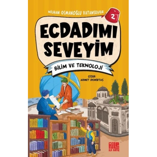 Ecdadımı Seveyim 2 - Bilim ve Teknoloji