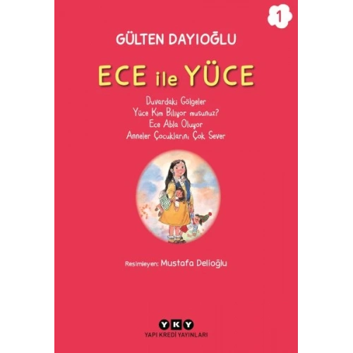 Ece ile Yüce 1